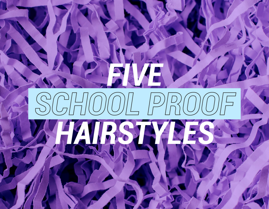 5 school-proof hairstyles